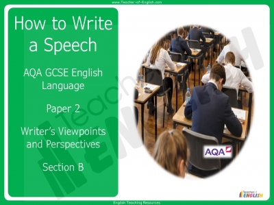 AQA GCSE English Language - Writing a Speech